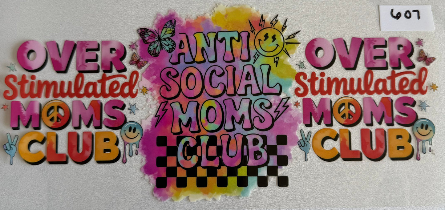 Anti social moms club- 607