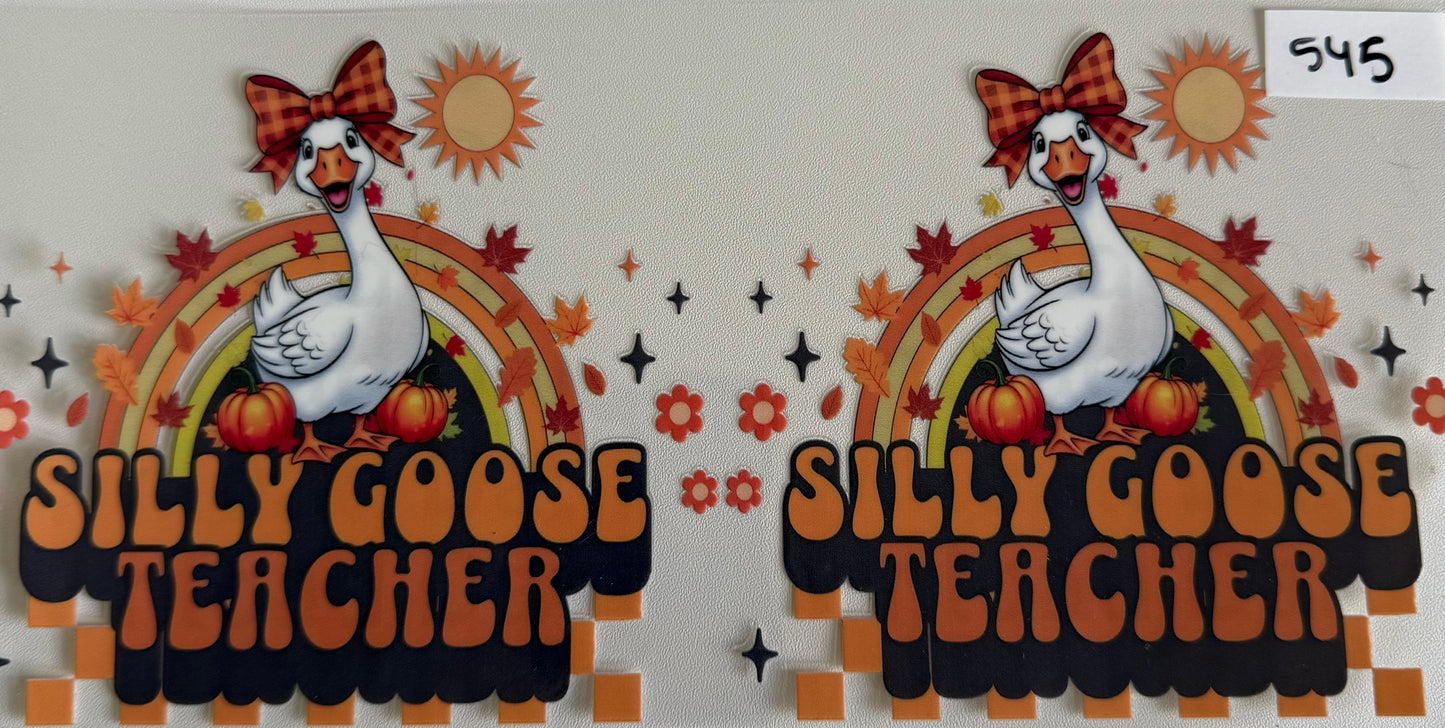 Silly goose teacher- 545