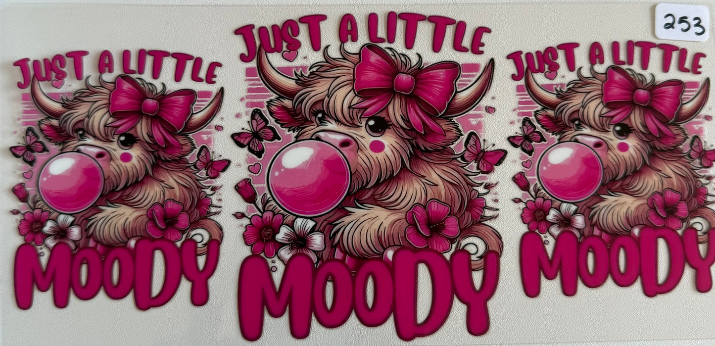 Just a little moody- 253