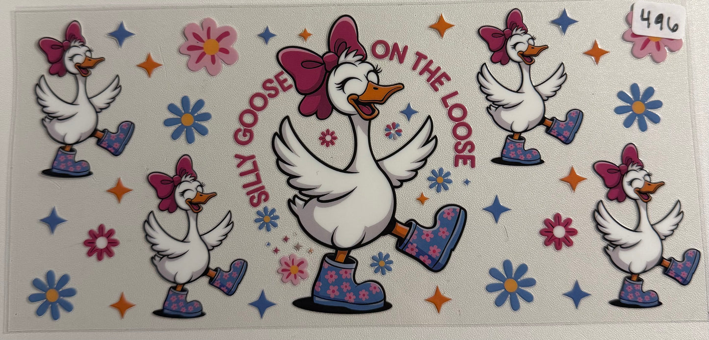 Silly goose on the loose- 496