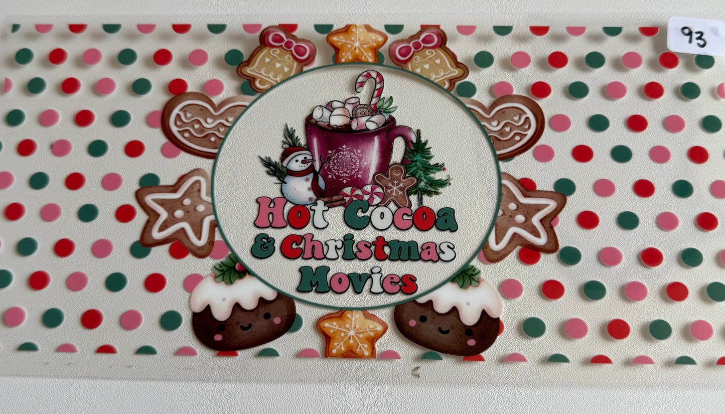 Hot cocoa and Christmas movies- 93