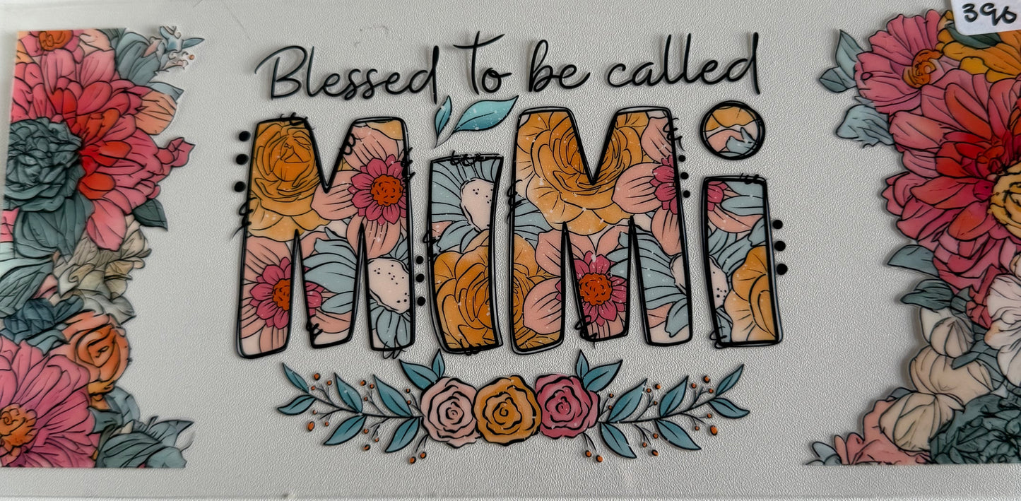Blessed to be called Mimi- 390