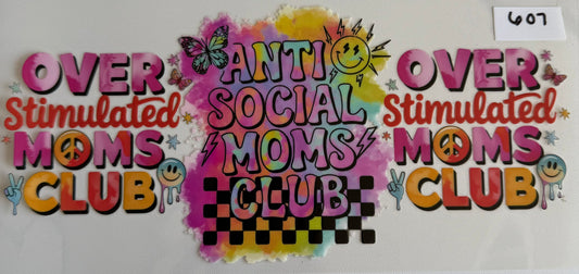 Anti social moms club- 607