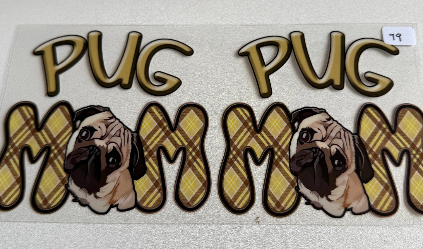 Pug Mom- 79