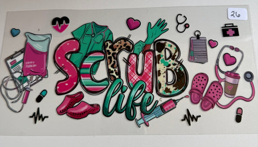 Scrub Life- 26