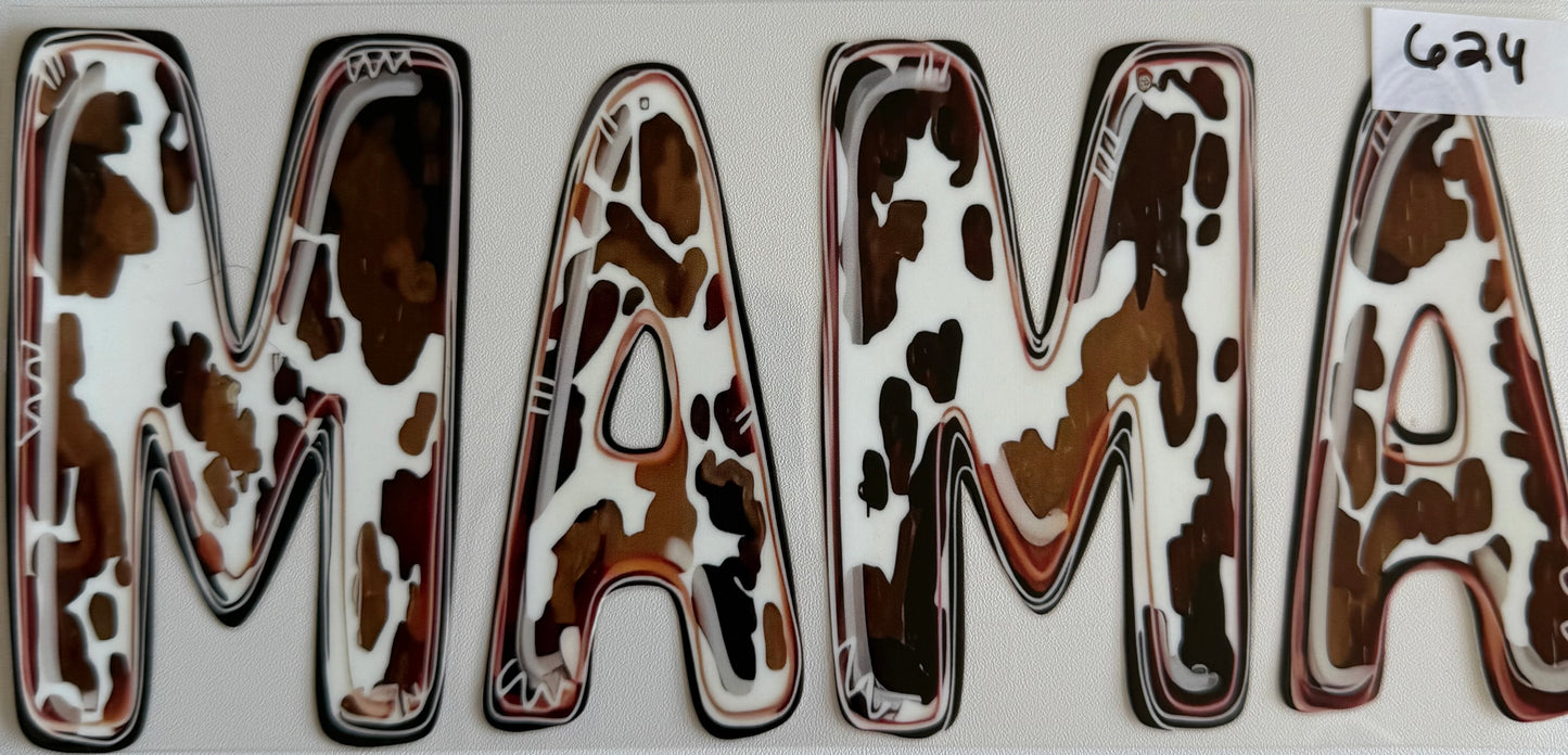 Cow print mama- 624