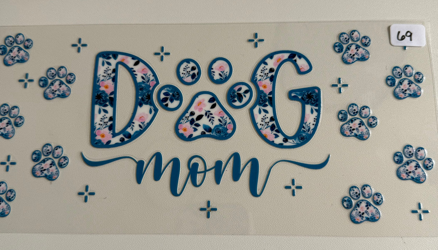 Dog Mom- 69