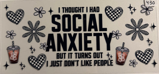 I thought I had social anxiety- 430