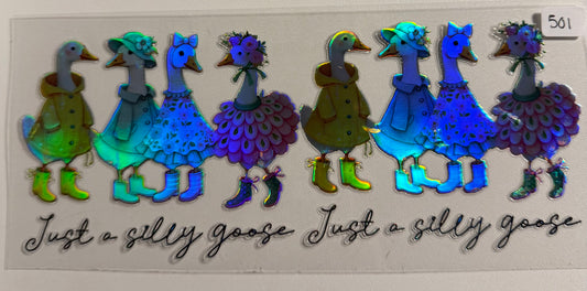 Holographic just a silly goose- 501