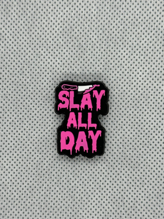 Slay All Day