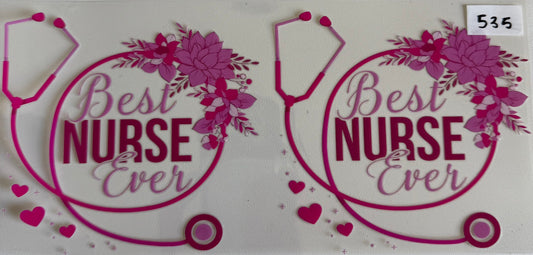Best nurse ever- 535