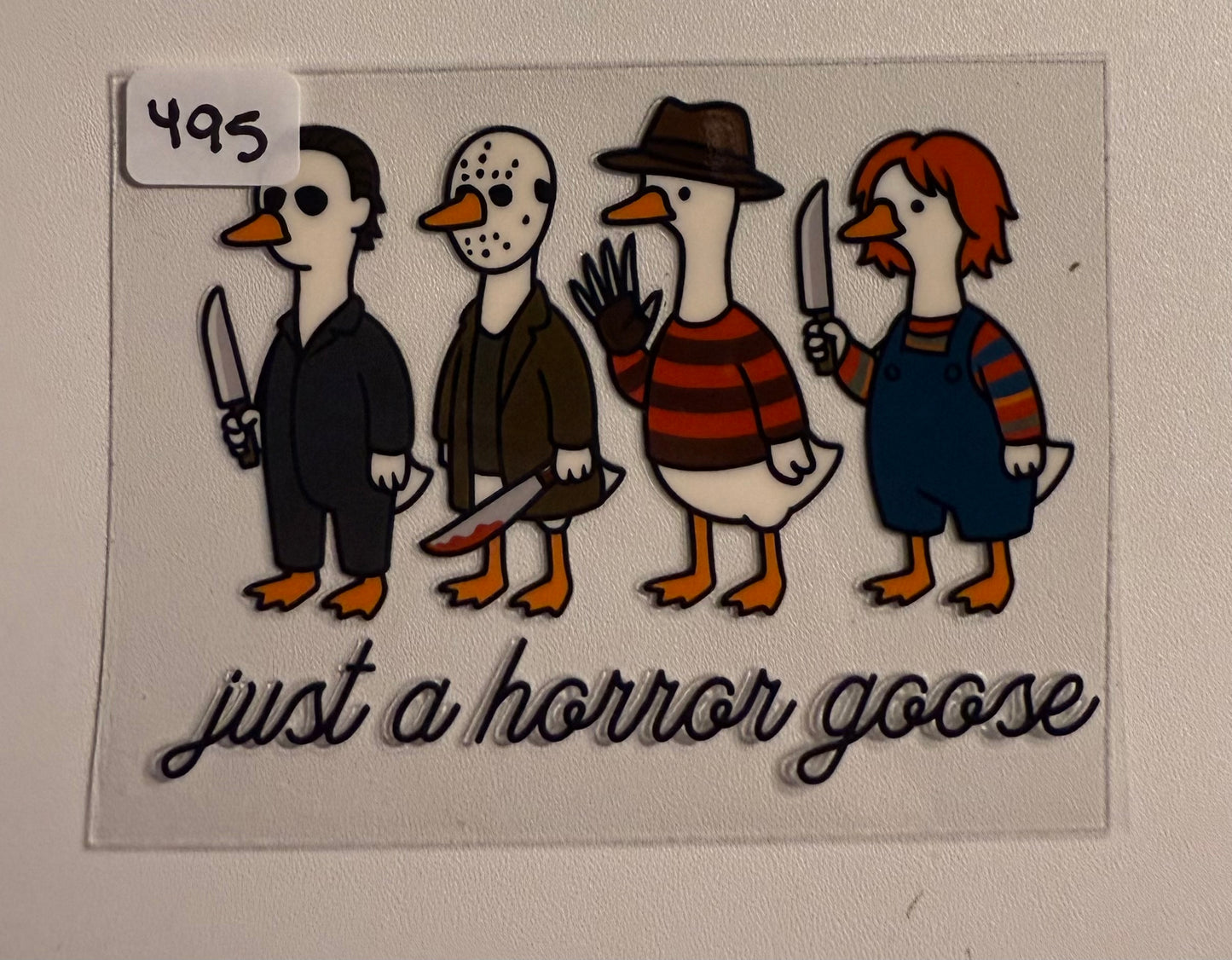 Just a horror goose- 495