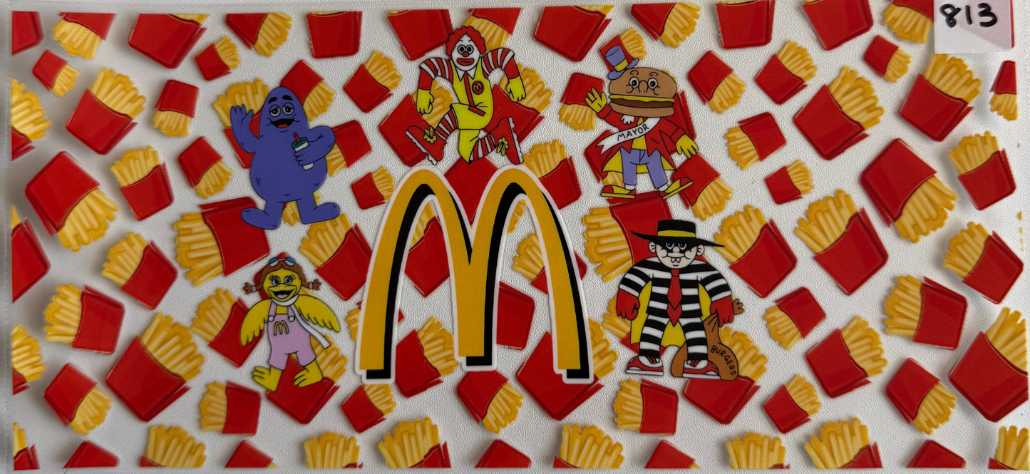 McD’s- 813