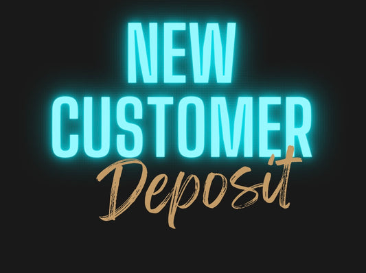 New Customer Deposit