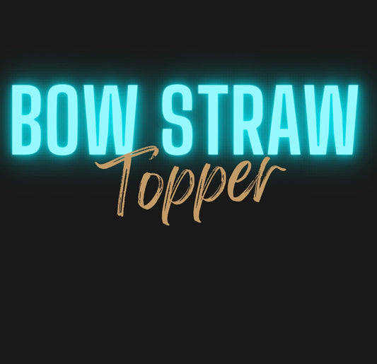Bow Straw Topper