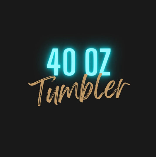 40 oz Tumbler