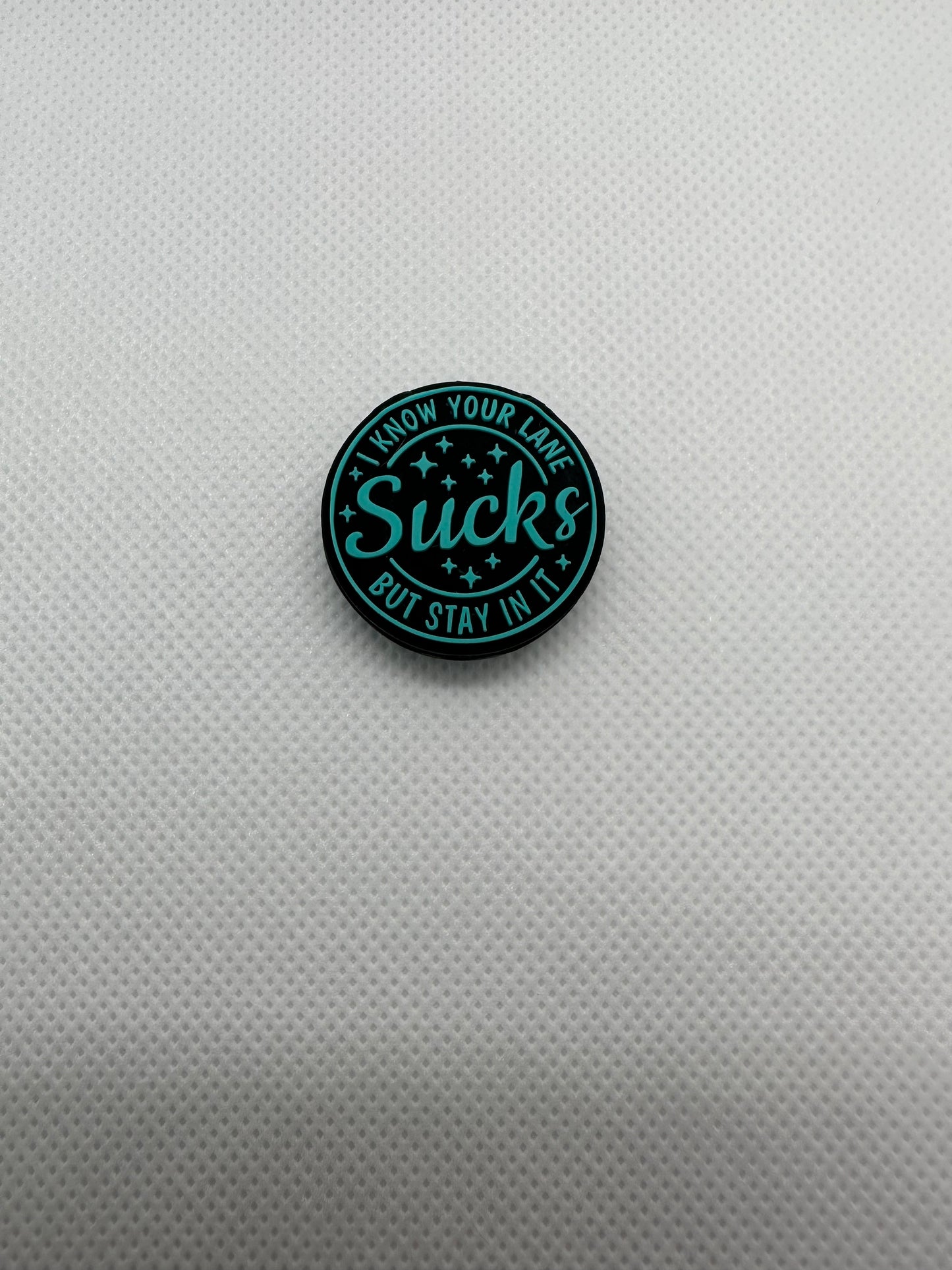 I Know Your Lane Sucks - Black/Teal